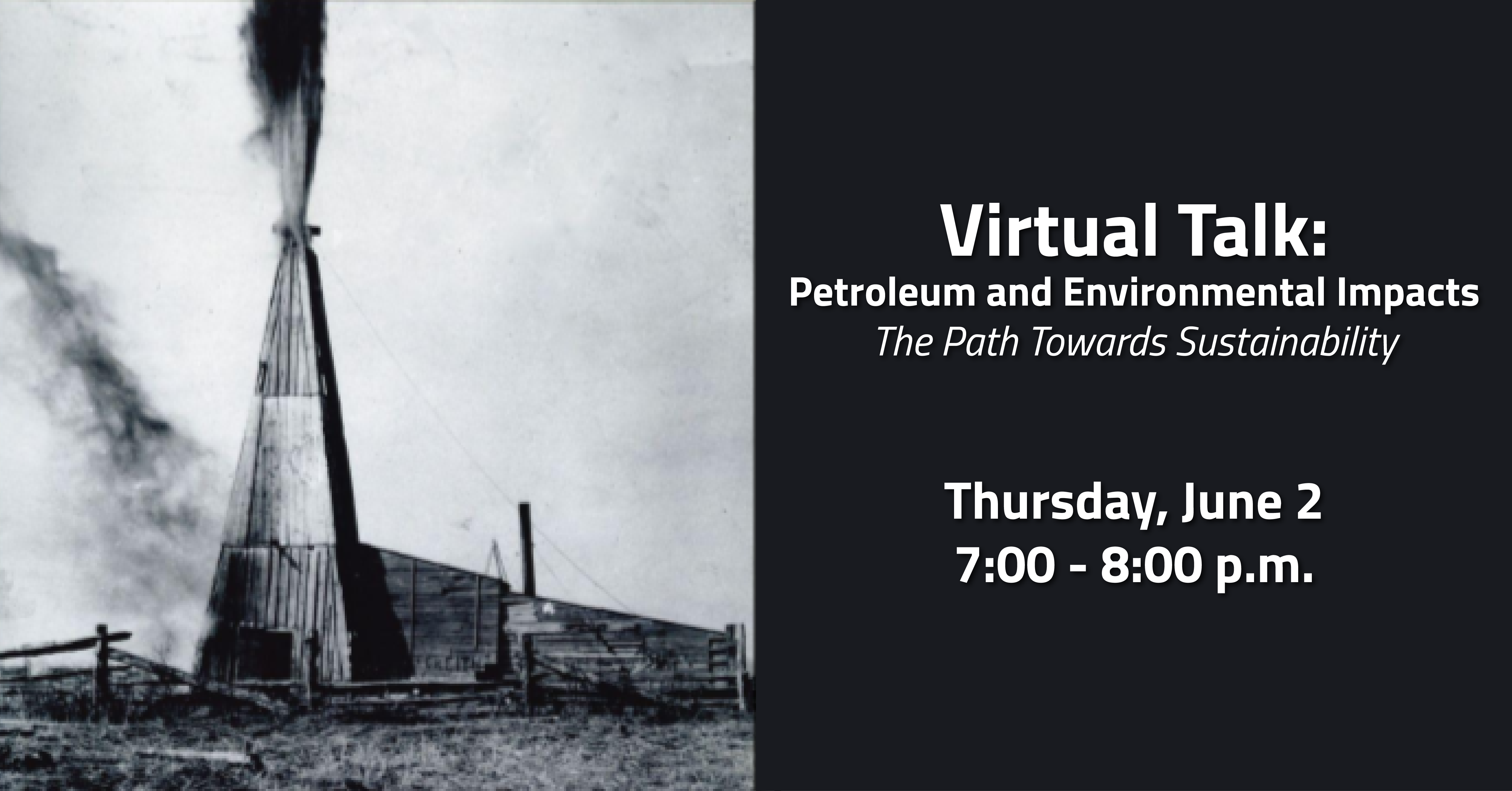 Virtual Talk-Petroleum and Environmental Impacts - The Path Towards Sustainability - FB-01.png